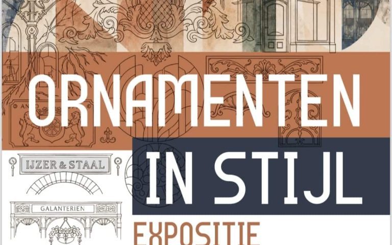 Expositie ‘Ornamenten in Stijl’